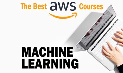 The Best AWS Machine Learning Courses