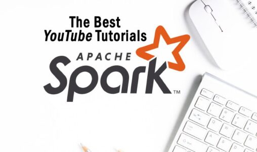 The Best Apache Spark Tutorials
