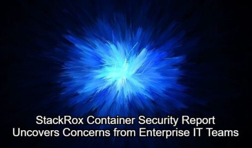 StackRox Container Security Report