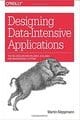 Designing Data-Intensive Applications; The Big Ideas Behind Reliable, Scalable, and Maintainable Systems