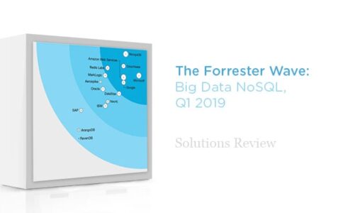 Key Takeaways from the Forrester Wave for Big Data NoSQL, Q1 2019