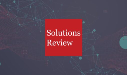 Solutions Review Releases 2022 Buyer's Guide for Data Management Platforms