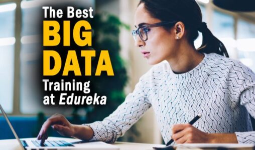 The Best Edureka Big Data Courses and Data Management Training