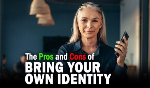 Bring Your Own Identity