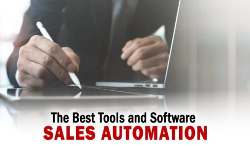 The Best Sales Automation Tools and Software