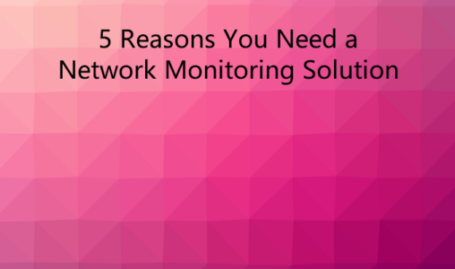 need network monitoring