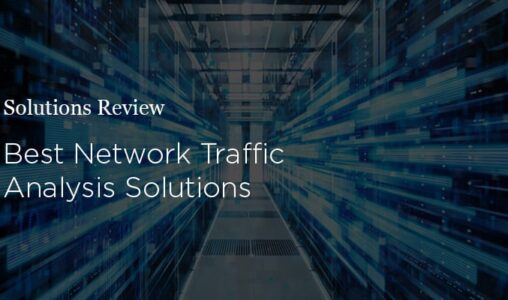 The 14 Best Network Traffic Analysis Solutions for 2019 and Beyond